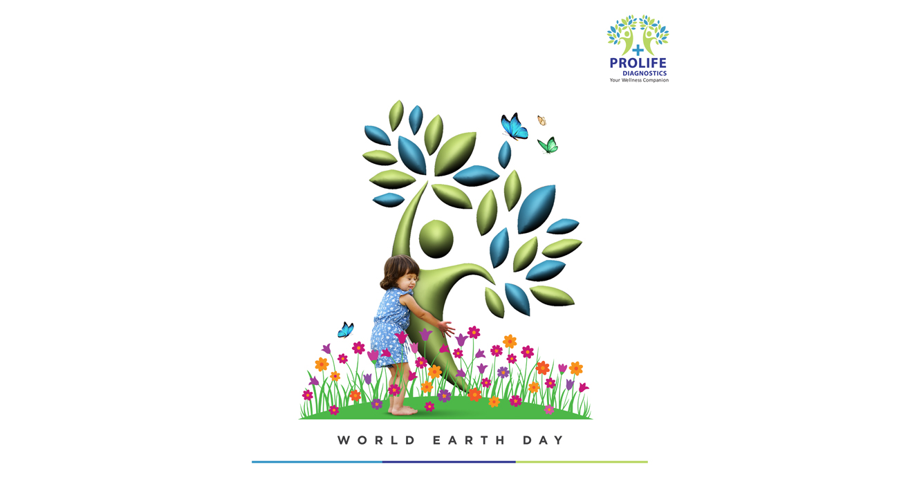 World Earth Day-Prolife