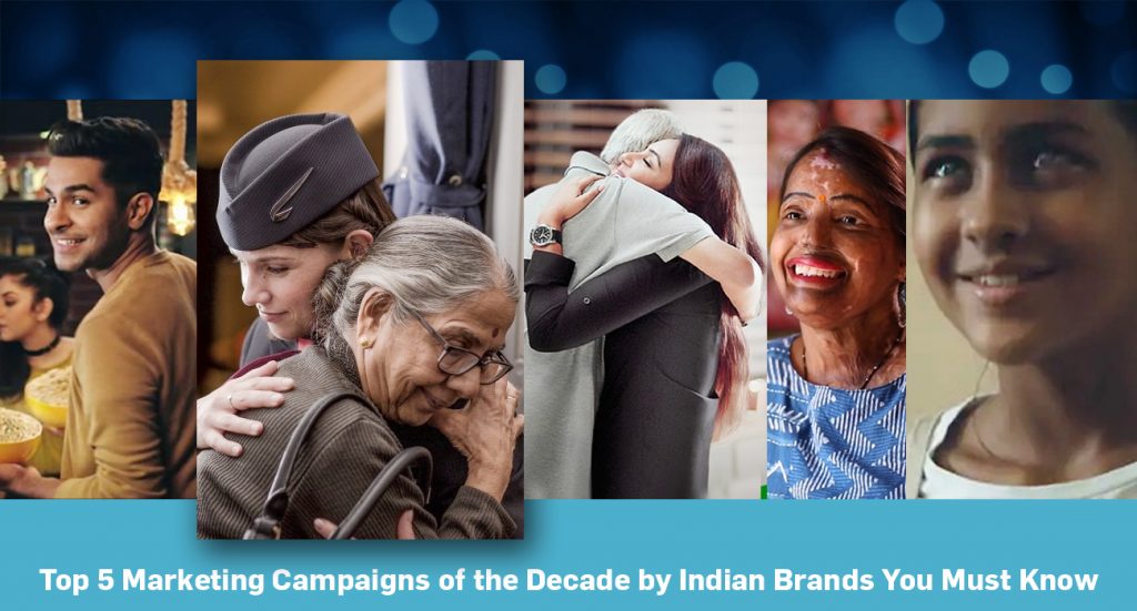 Sanket Communications Top 5 Marketing Campaigns of the Decade