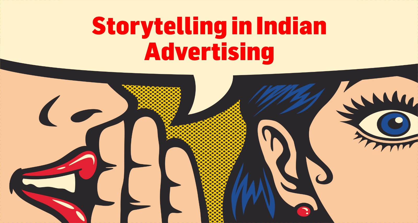 Storytelling in Indian Advertising
