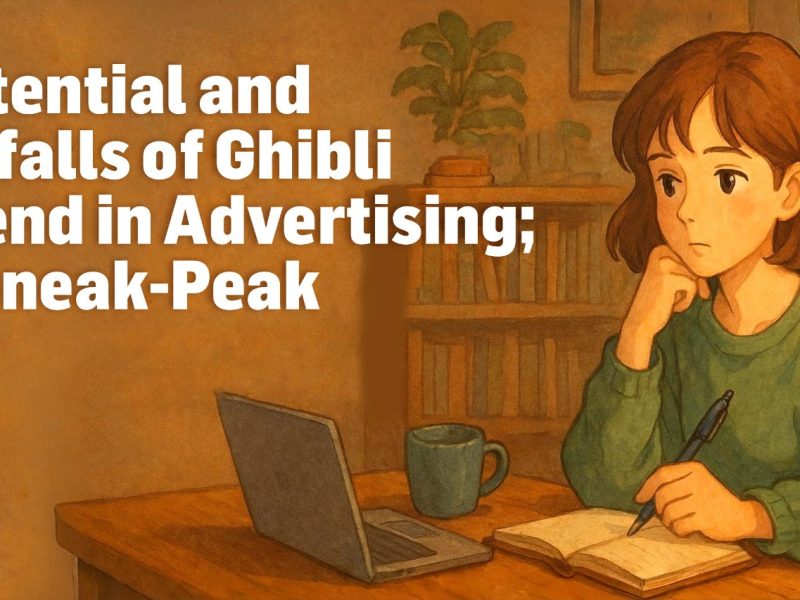 Potential and Pitfalls of Ghibli Trend in Advertising; A Sneak-Peak