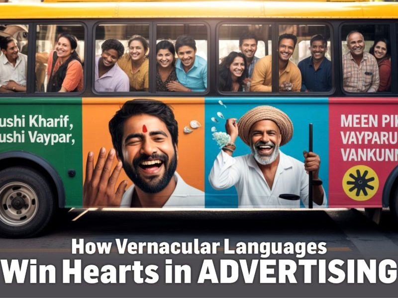 How Vernacular Languages Win Hearts in Advertising