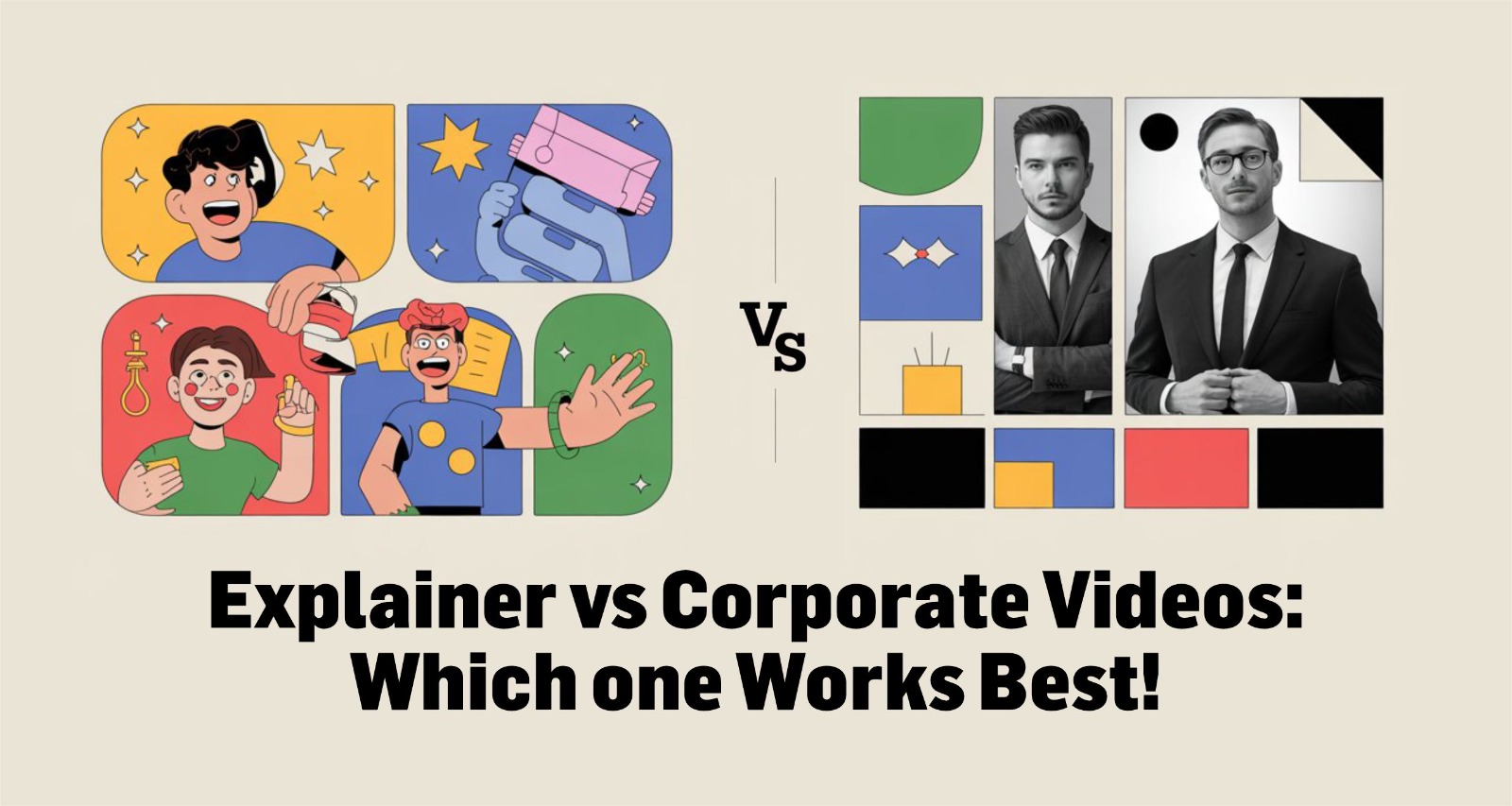Explainer vs Corporate Videos: Which One Works Best!